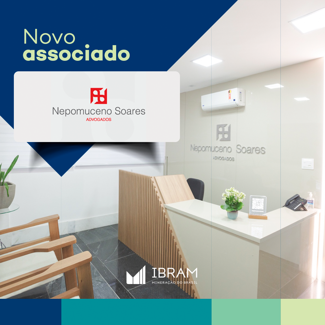 Nepomuceno Soares: escritório de advocacia é o novo associado do IBRAM