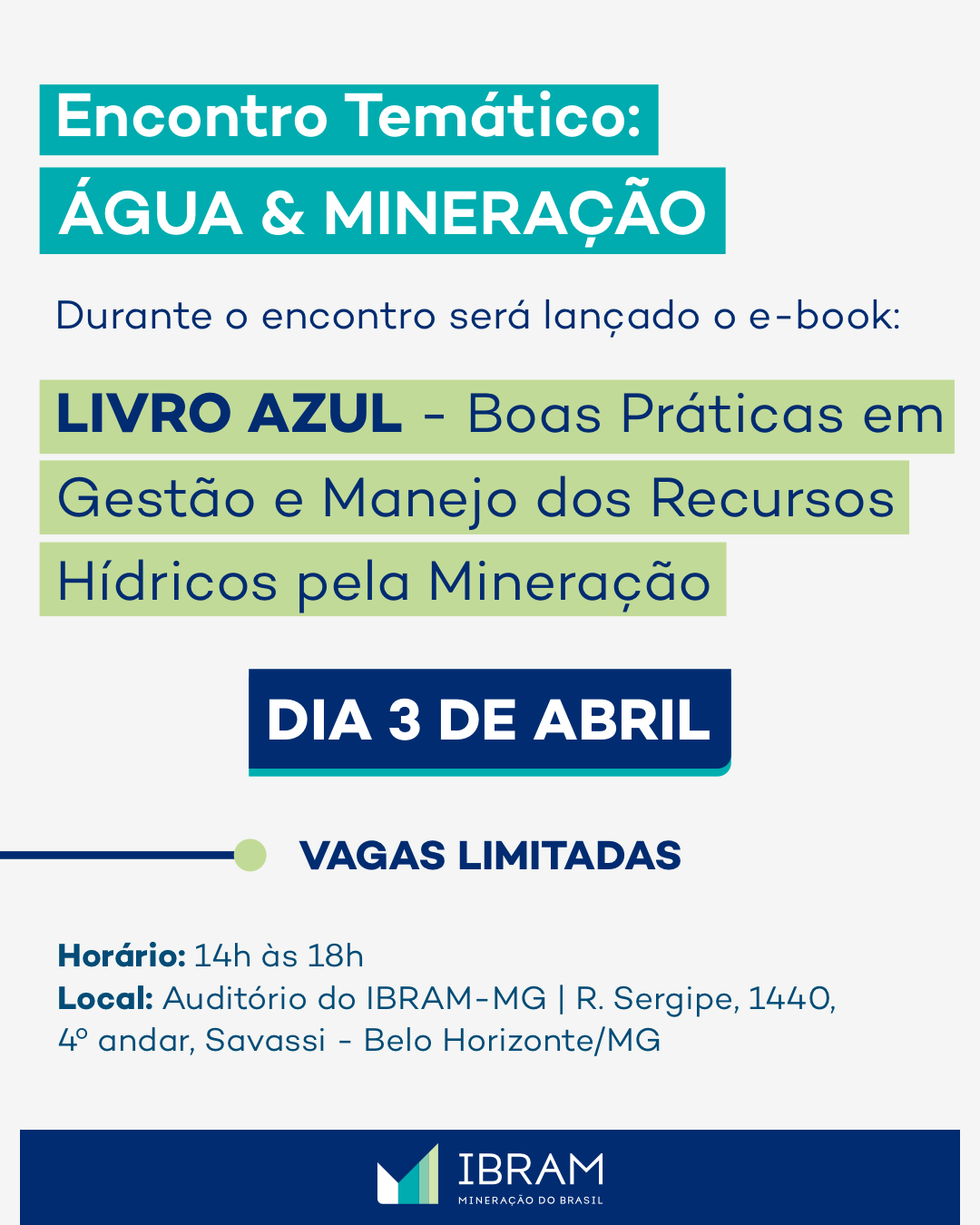 Encontro temático “Água e Mineração” discutirá boas práticas de gestão de recursos hídricos