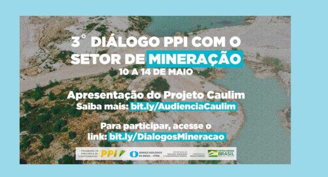 SEPPI, MME e CPRM promovem 3° diálogo com o setor mineral