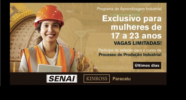 Kinross e SENAI promovem capacitação para mulheres em Programa de Aprendizagem Industrial