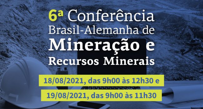 6ª Conferência Brasil-Alemanha de Mineração e Recursos Minerais terá participação do IBRAM 
