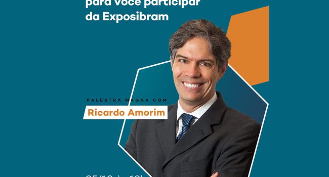 EXPOSIBRAM 2021 terá palestra magna com Ricardo Amorim