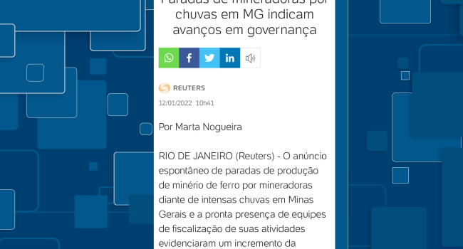Reuters: Suspensão da produção de mineradoras por chuvas indicam avanços em governança