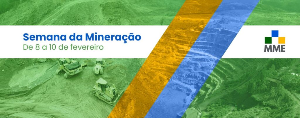 MME realiza Semana da Mineração de 8 a 10 de fevereiro