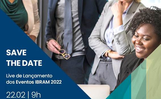 Participe da Live de lançamento da agenda de eventos 2022 do IBRAM
