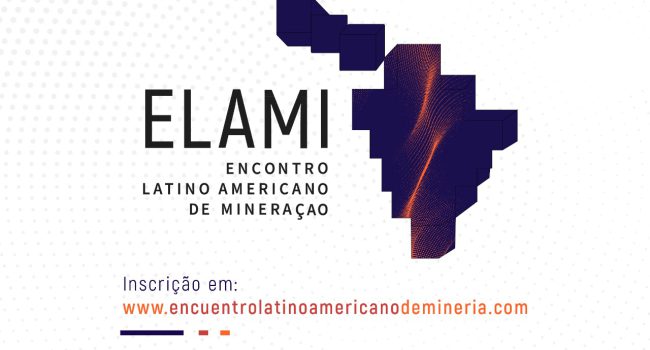 2º Encontro Latino-Americano de Mineração – ELAMI está com inscrições abertas