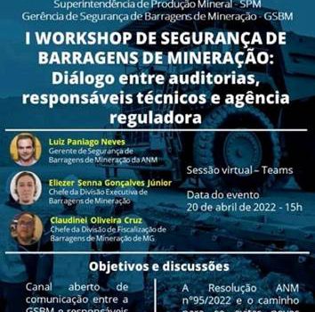 ANM realiza workshop de Segurança de Barragens de Mineração