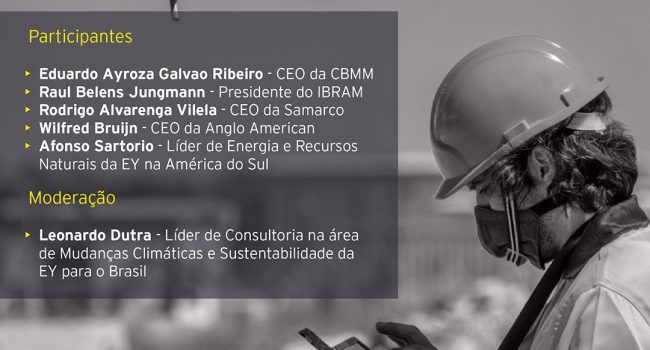 EY e IBRAM lançarão estudo sobre  Riscos e Oportunidades de Negócios em Mineração e Metais no Brasil