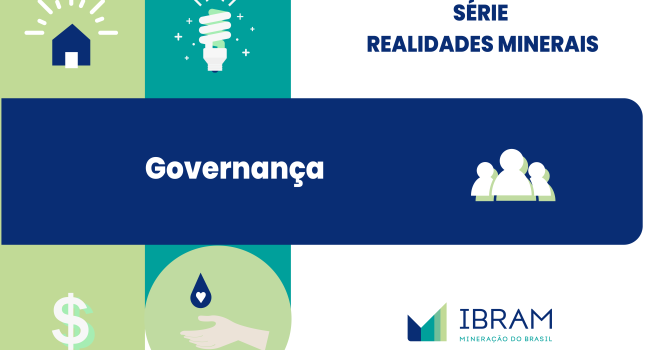 Governança é o tema do terceiro episódio da série de vídeos ‘Realidades Minerais’
