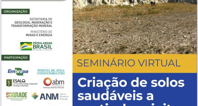Seminário debaterá tecnologias para criação de solos saudáveis a partir de rejeitos e estéreis da mineração