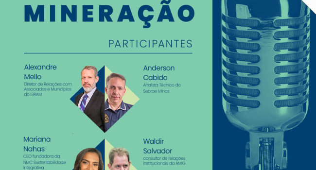 Novo episódio do PodMinerar trata sobre diversificação econômica em territórios com mineração