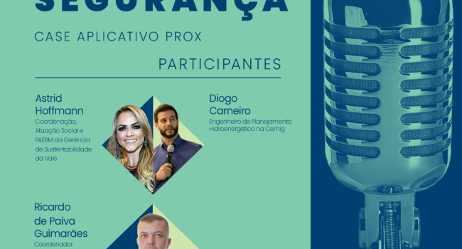 Segurança nas comunidades e aplicativo PROX são temas do PodMinerar desta terça-feira
