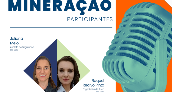 Segurança de processos na indústria de mineração é o tema do PodMinerar desta 3ª feira