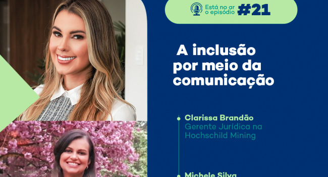 PodMinerar: especialistas debatem sobre a inclusão por meio da comunicação
