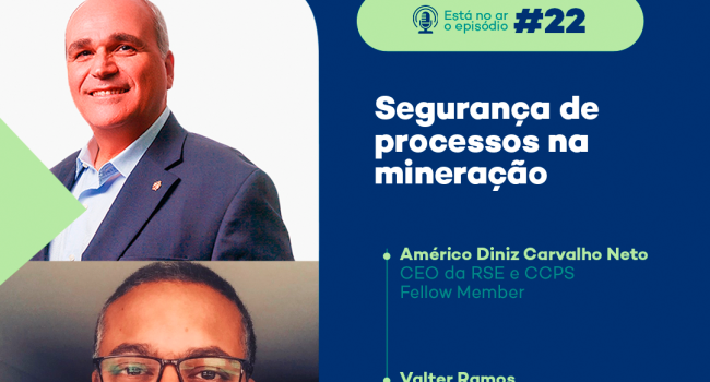 PodMinerar debate sobre segurança de processos na mineração