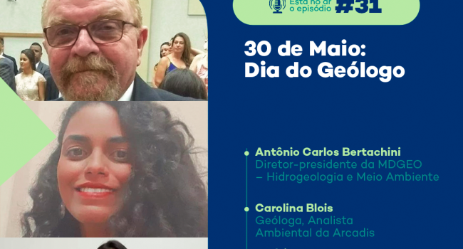 PodMinerar: no dia do geólogo, profissionais falam dos desafios da profissão