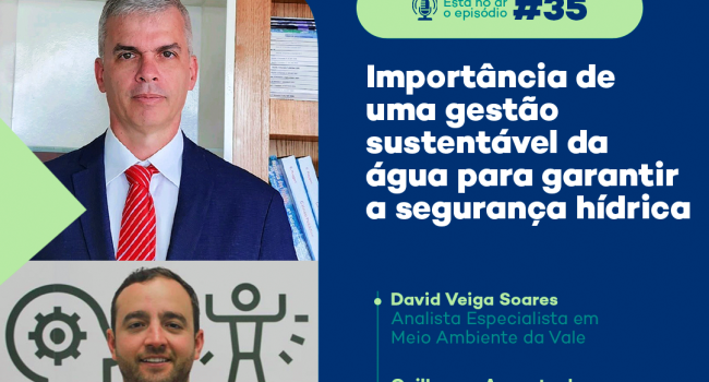 Gestão sustentável da água é tema do PodMinerar