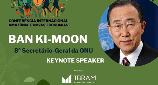 8º Secretário-Geral da ONU, Ban Ki-moon, será ‘keynote speaker’ da Conferência Internacional Amazônia e Novas Economias