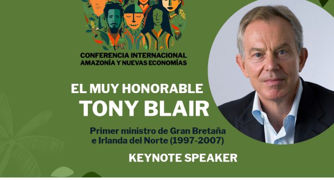 Tony Blair confirma participação na Conferência Internacional  Amazônia e Novas Economias