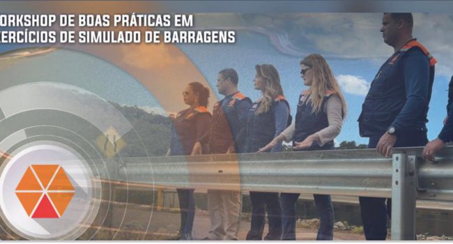 Inscrições abertas para o workshop “Boas Práticas para Adesão das Comunidades aos Exercícios Simulados com Barragens”