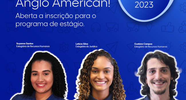 Anglo American oferece vagas de estágio para estudantes