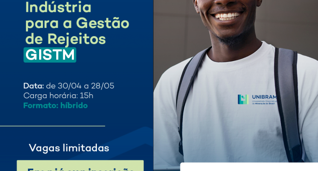 Participe do curso Padrão Global da Indústria para a Gestão de Rejeitos – GISTM