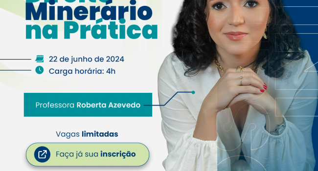 UNIBRAM realiza minicurso “Direito Minerário na Prática”