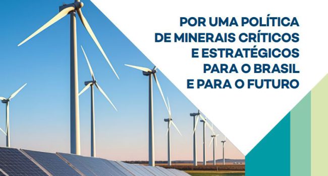 Conheça mais sobre o green paper dos minerais críticos e estratégicos