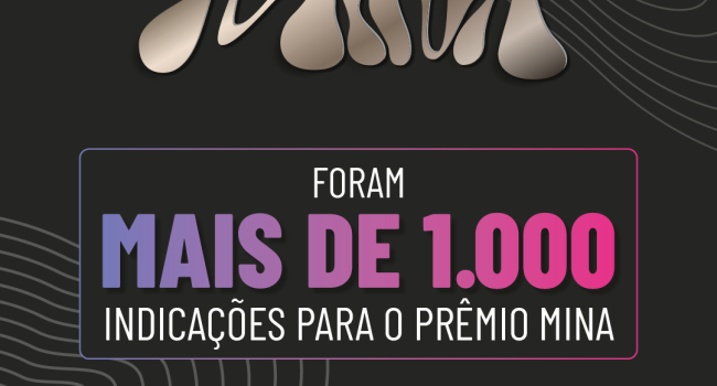 Após mais de mil indicações, WIM Brasil divulga finalistas do Prêmio Mina e abre votação popular