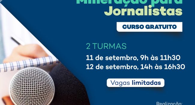 EXPOSIBRAM 2024: jornalistas, assessores de imprensa e estudantes terão curso gratuito sobre mineração 