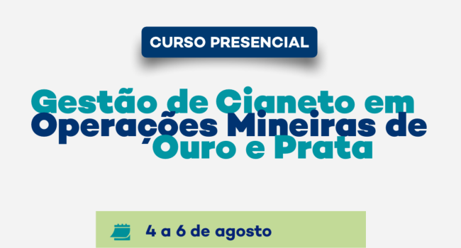 Gestão de Cianeto em Operações de Ouro e Prata é tema de novo curso da UNIBRAM