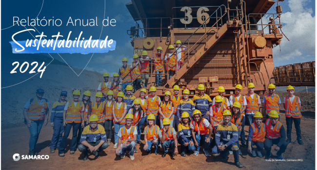Samarco publica Relatório de Sustentabilidade e apresenta os avanços na gestão 2024 e seus compromissos com a sociedade