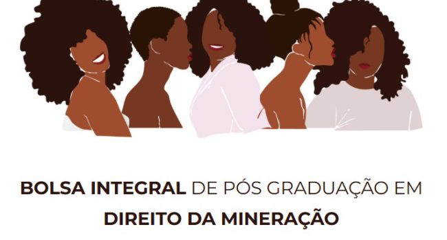 Parceria oferece bolsas integrais para mulheres negras em pós-graduação de Direito da Mineração