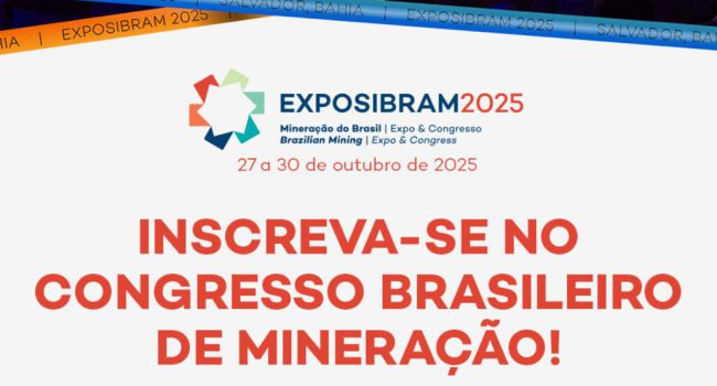 EXPOSIBRAM 2025 marca retorno a Salvador com foco na nova fronteira mineral do Nordeste
