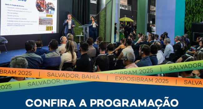 EXPOSIBRAM 2025 chega a Salvador e destaca a nova fronteira mineral do Nordeste