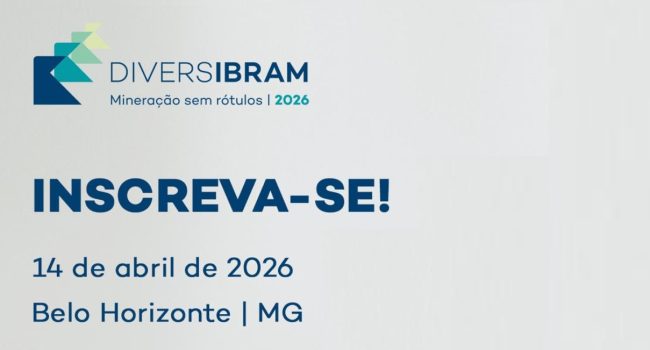 ‘Mineração sem rótulos’ ganha palco na DIVERSIBRAM 2026 com programação gratuita e híbrida em abril
