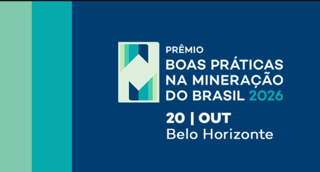 Prorrogadas as inscrições para o Prêmio Boas Práticas na Mineração do Brasil 2026