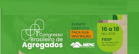 1º Congresso Brasileiro de Agregados – Inscrições gratuitas para o primeiro evento dedicado ao setor de areia e brita no Brasil