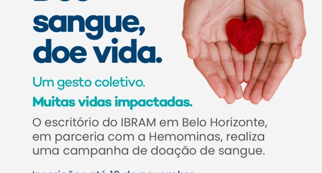 IBRAM promove campanha de doação de sangue em Belo Horizonte