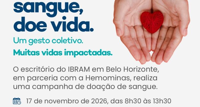 IBRAM promove campanha de doação de sangue em Belo Horizonte